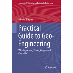 ISBN Practical Guide to Geo-Engineering, Anglais, Couverture rigide, 370 pages