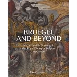 ISBN Bruegel and Beyond : Bruegel and Beyond Netherlandish Drawings in the Royal Library of Belgium 1500, Art &amp; design, A ...