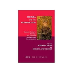 ISBN Piroska and the Pantokrator: Dynastic Memory, Healing and Salvation in Komnenian livre politique Anglais