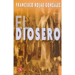 Fondo de Cultura Económica EL DIOSERO 4ª ED.) livre