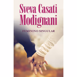 Porto Editora Feminino Singular, fiction litéraire, Portugais, 344 pages