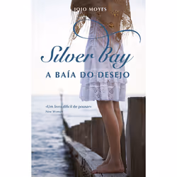 Porto Editora Silver Bay - A Baía do Desejo, fiction litéraire, Portugais, 384 pages