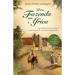 Porto Editora Uma fazenda em África, fiction litéraire, Portugais, 432 pages