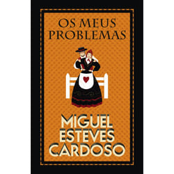 Porto Editora Os Meus Problemas livre fiction litéraire Portugais 224 pages