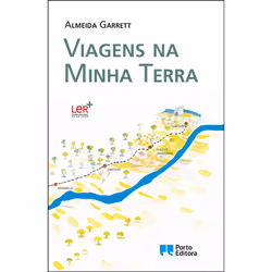 Porto Editora Viagens na Minha Terra, fiction litéraire, Portugais, 272 pages
