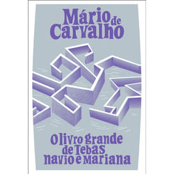 Porto Editora O Livro Grande de Tebas, Navio e Mariana livre fiction litéraire Portugais