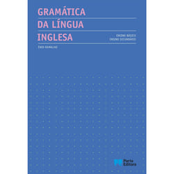 Porto Editora Gramática da Língua Inglesa - Ensino Básico e Secundário livre fiction litéraire 208 pages
