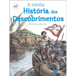 Porto Editora A minha História dos Descobrimentos livre fiction litéraire Portugais 128 pages