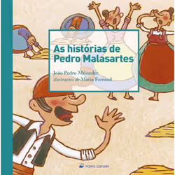 Porto Editora As histórias de Pedro Malasartes, fiction litéraire, Portugais, 36 pages