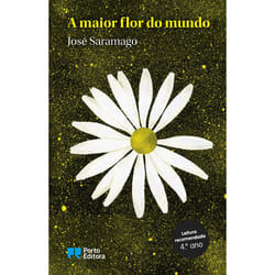 Porto Editora A maior flor do mundo livre fiction litéraire Portugais