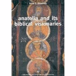 ISBN Anatolia and its Biblical Visionaries, Anglais, 142 pages
