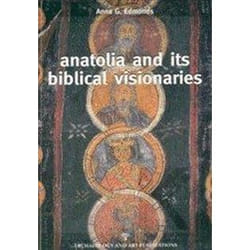 ISBN Anatolia and its Biblical Visionaries livre Anglais 142 pages