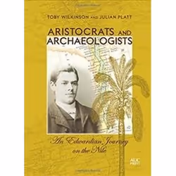 ISBN Aristocrats and Archaeologists : An Edwardian Journey on the Nile, Voyage, Anglais, Couverture rigide, 216 pages