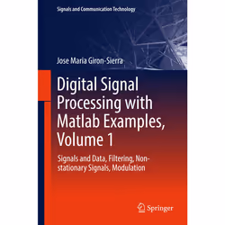 ISBN Digital Signal Processing with Matlab Examples, Volume 1, Anglais, Couverture rigide, 622 pages