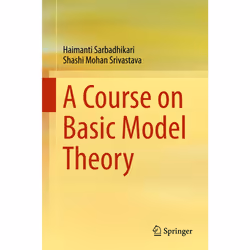 ISBN A Course on Basic Model Theory, Anglais, Couverture rigide, 291 pages