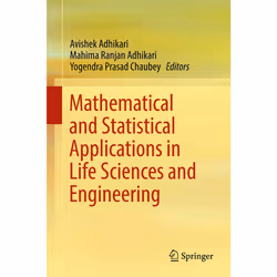 ISBN Mathematical and Statistical Applications in Life Sciences and Engineering, Anglais, Couverture rigide, 372 pages