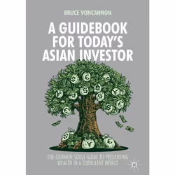 ISBN A Guidebook for Today's Asian Investor, Anglais, Couverture rigide, 99 pages