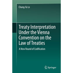 ISBN Treaty Interpretation Under the Vienna Convention on the Law of Treaties livre Anglais Couverture rigide 361 pages