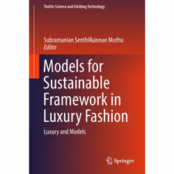 ISBN Models for Sustainable Framework in Luxury Fashion, Anglais, Couverture rigide, 79 pages