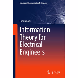 ISBN Information Theory for Electrical Engineers, Anglais, Couverture rigide, 276 pages