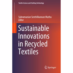 ISBN Sustainable Innovations in Recycled Textiles, Anglais, Couverture rigide, 82 pages
