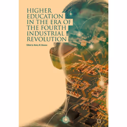 ISBN Higher Education in the Era of the Fourth Industrial Revolution, Anglais, Couverture rigide, 229 pages