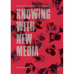 ISBN Knowing with New Media, Anglais, Couverture rigide, 276 pages