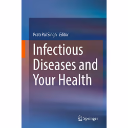 ISBN Infectious Diseases and Your Health, Anglais, Couverture rigide, 418 pages