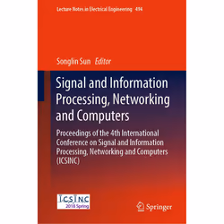 ISBN Signal and Information Processing, Networking and Computers, Anglais, Couverture rigide, 308 pages