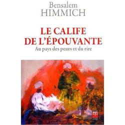 Le calife de l'épouvante, au pays des peurs et du rire