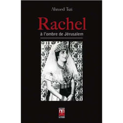 Rachel à l'ombre de Jérusalem