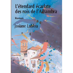 ISBN L'Etendard Ecarlate Des Rois De L'Alhambra, histoire, Français, Livre broché