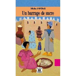 Un barrage de sucre