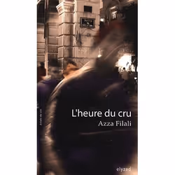 ISBN L'Heure Du Cru, Littérature, Français, Livre broché