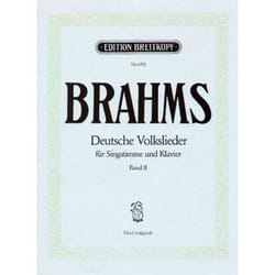 Partitions classique EDITION BREITKOPF BRAHMS J. - DEUTSCHE VOLKSLIEDER VOIX HAUTE VOL.2 - VOIX HAUTE, PIANO Soprano, piano