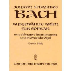 Partitions classique EDITION BREITKOPF BACH J.S. - AUSGEWAHLTE ARIEN FUR SOPRAN 1 Soprano, instruments