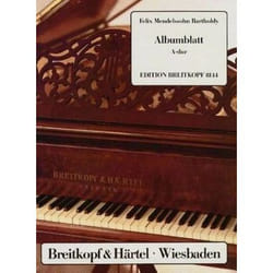 Partitions classique EDITION BREITKOPF MENDELSSOHN-BARTHOLDY F. - ALBUMBLATT A-DUR - PIANO Piano