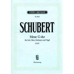 Partitions classique EDITION BREITKOPF SCHUBERT F. - MESSE SOL MAJEUR D 167 - CHANT, CHOEUR, PIANO Choeur et ensemble vocal