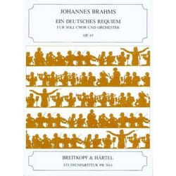 Partitions classique EDITION BREITKOPF BRAHMS JOHANNES - EIN DEUTSCHES REQUIEM OP. 45 - SOLI, MIXED CHOIR, ORCHESTRA Grand format