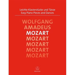 Partitions classique BARENREITER MOZART W.A. - LEICHTE KLAVIERSTUCKE UND TANZE - PIANO Piano