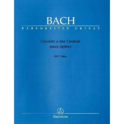 Partitions classique BARENREITER BACH J.S. - CONCERTO A DUE CEMBALI SENZA RIPIENO BWV 1061A Clavecin