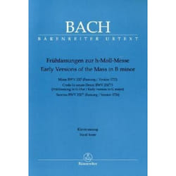 Partitions classique BARENREITER BACH J.S. - FRUHFASSUNGEN ZUR H-MOLL-MESSE - CHANT, PIANO Choeur et ensemble vocal