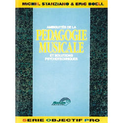 Ambiguités de la pédagogie musicale et solutions psychotechniques
