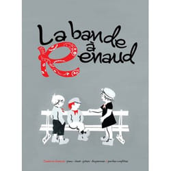 Editions Henry Lemoine La bande à Renaud