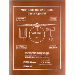 The Music Sales Group Dante Agostini: Methode De Batterie: Techniques Supérieures - Volume 3, Éducation musicale, Anglais, Li ...