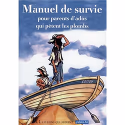 ISBN Manuel De Survie Pour Parents D'Ados Qui Petent Les Plombs, Psychologie, Français