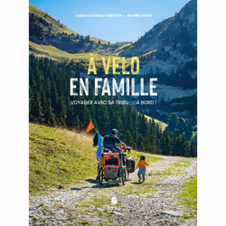 ISBN À vélo en famille : Le livre de Jeanne Lepoix, Camille Boiardi-Franchi, Sport & loisirs, 208 pages