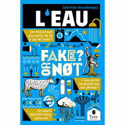 ISBN Fake or not - L'eau : Le livre de Charlène Descollonges, société, 120 pages