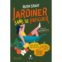 ISBN Jardiner sans se fatiguer : Le livre de Ruth Stout