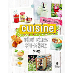 ISBN Tout faire soi-même - Cuisine NED : Le livre de Raphaële Vidaling